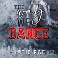 Cover: The Way We Dance - Tantor Audio