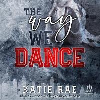 Enlarge image Cover: The Way We Dance - Tantor Audio