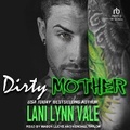 Cover: Dirty Mother - Tantor Audio