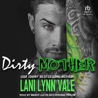 Enlarge image Cover: Dirty Mother - Tantor Audio