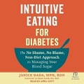 Cover: Intuitive Eating for Diabetes - Tantor Audio