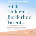 Cover: Adult Children of Borderline Parents - Tantor Audio