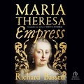 Cover: Maria Theresa - Tantor Audio