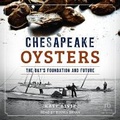 Cover: Chesapeake Oysters - Tantor Audio