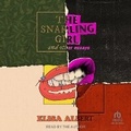 Cover: The Snarling Girl and Other Essays - Tantor Audio