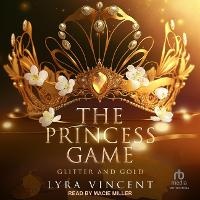 Enlarge image Cover: The Princess Game - Tantor Audio