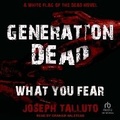 Cover: Generation Dead - Tantor Audio