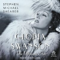 Enlarge image Cover: Gloria Swanson - Tantor Audio