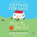 Cover: Cottage for Sale, Must Be Moved - Tantor Audio