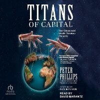 Enlarge image Cover: Titans of Capital - Tantor Audio