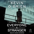 Cover: Everyone a Stranger - Tantor Audio