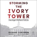 Cover: Storming the Ivory Tower - Tantor Audio