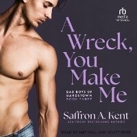 Enlarge image Cover: A Wreck, You Make Me - Tantor Audio