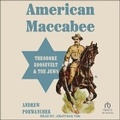 Cover: American Maccabee - Tantor Audio