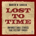 Cover: Lost to Time - Tantor Audio