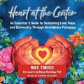 Cover: Heart at the Center - Tantor Audio