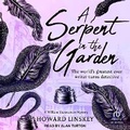 Cover: A Serpent in the Garden - Tantor Audio