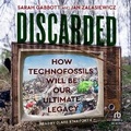 Cover: Discarded - Tantor Audio
