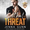 Cover: Lethal Threat - Tantor Audio