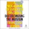 Cover: A Programme of Absolute Disorder - Tantor Audio