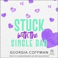 Cover: Stuck with the Single Dad - Tantor Audio