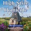 Cover: High Style and Homicide - Tantor Audio