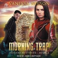 Enlarge image Cover: Morning Trap - Tantor Audio
