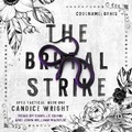 Cover: The Brutal Strike - Tantor Audio
