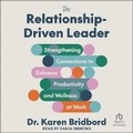 Cover: The Relationship-Driven Leader - Tantor Audio