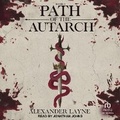 Cover: Path of the Autarch - Tantor Audio
