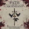Cover: Path of the Ascendant - Tantor Audio