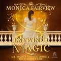 Cover: Entwined Magic - Tantor Audio