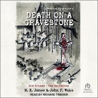 Enlarge image Cover: Death on a Gravestone - Tantor Audio