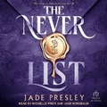 Cover: The Never List - Tantor Audio