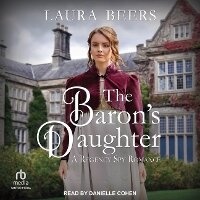Enlarge image Cover: The Baron's Daughter - Tantor Audio