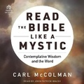 Cover: Read the Bible Like a Mystic - Tantor Audio