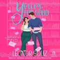 Cover: Yours, for Good - Tantor Audio