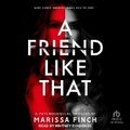Cover: A Friend Like That - Tantor Audio