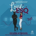 Cover: Love Esq. - Tantor Audio