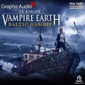 Cover: Baltic Gambit [Dramatized Adaptation] - Graphic Audio