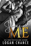Cover: Save Me (The Me Series, #2) - Logan Chance