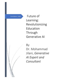 Enlarge image Cover: The Future of Learning: Revolutionizing Education Through Generative AI (AI Books, #11) - Mohammad