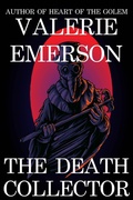 Cover: The Death Collector - Emberlight Press