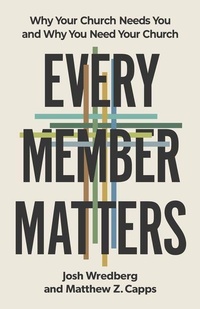 Enlarge image Cover: Every Member Matters - B&H Books