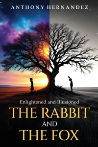 Enlarge image Cover: The Rabbit and The Fox - Mill City Press, Inc