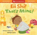 Cover: That's Mine! (Bilingual Navajo & English) - Barefoot Books Ltd