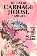 Cover: The Best of Carnage House Year One - Carnage House LLC