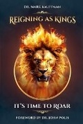 Cover: Reigning As Kings - Ink Publishing Company, LLC