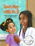 Cover: Zoe's Day with Dr. J - Learn & Play with Dr. J.