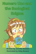 Cover: Numero Uno and the Ecological Enigma - Buggy Bubbles Publishing